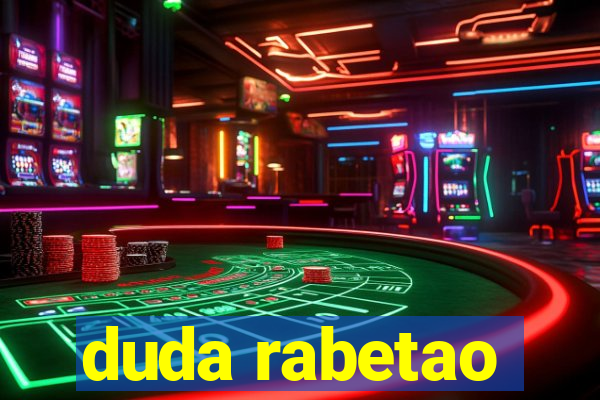 duda rabetao