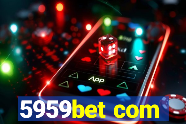 5959bet com