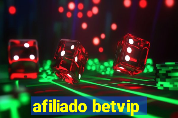 afiliado betvip