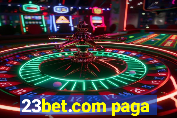 23bet.com paga