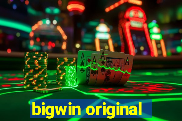 bigwin original