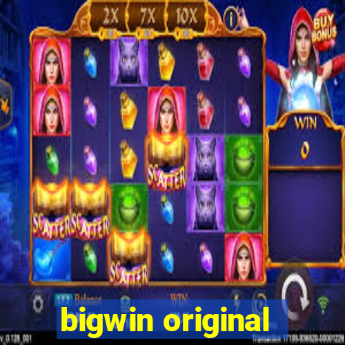 bigwin original