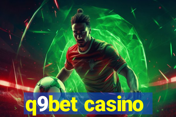 q9bet casino