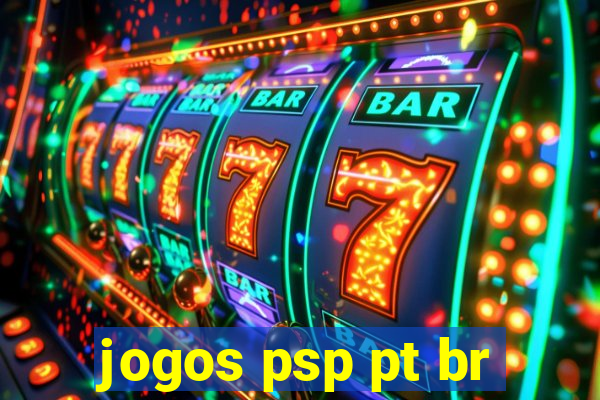 jogos psp pt br