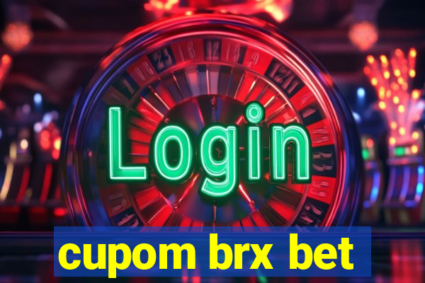 cupom brx bet