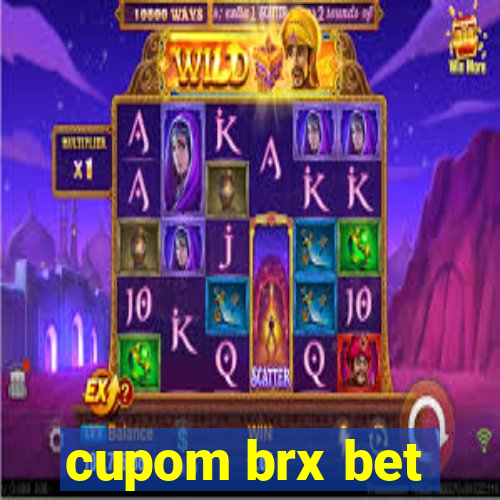 cupom brx bet