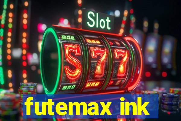 futemax ink