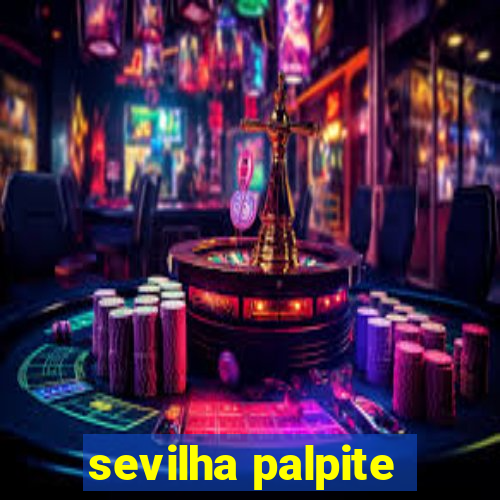 sevilha palpite