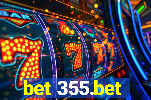 bet 355.bet