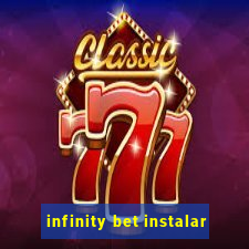 infinity bet instalar