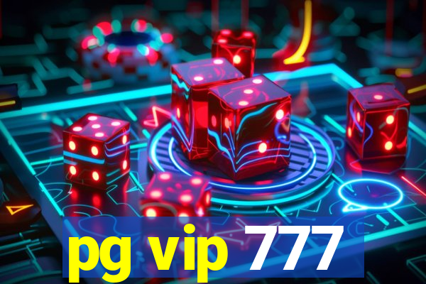 pg vip 777