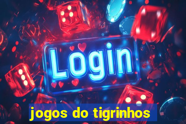 jogos do tigrinhos