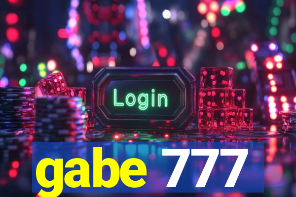 gabe 777