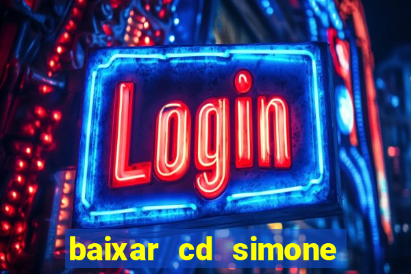 baixar cd simone mendes 2024