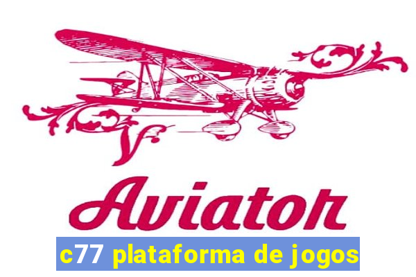 c77 plataforma de jogos