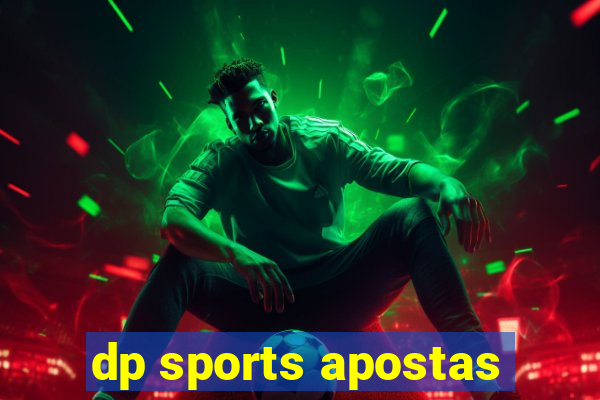 dp sports apostas