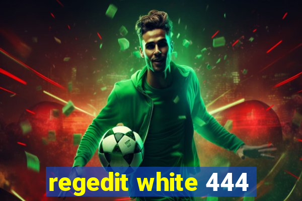 regedit white 444