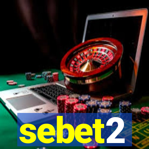 sebet2