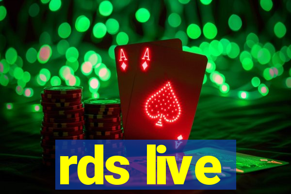 rds live