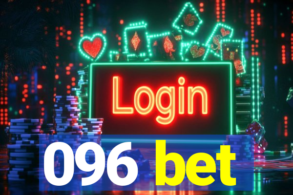 096 bet