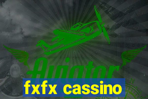 fxfx cassino