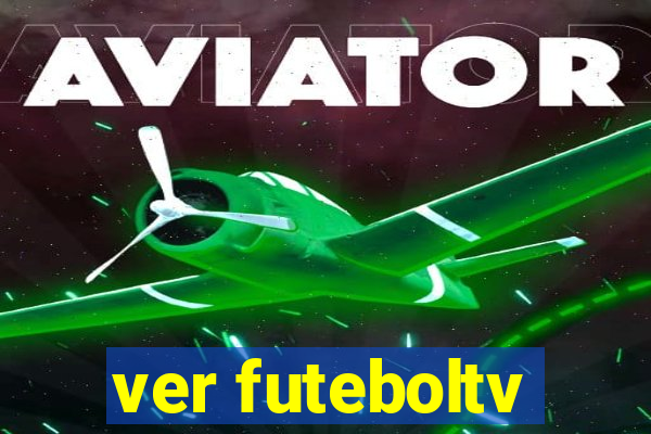 ver futeboltv