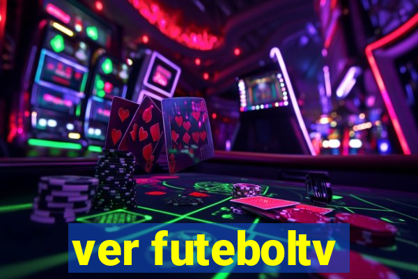 ver futeboltv