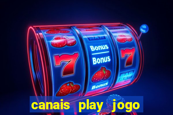 canais play jogo do bahia