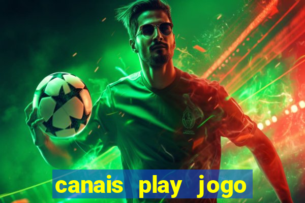 canais play jogo do bahia