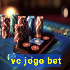 vc jogo bet