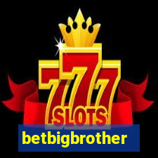 betbigbrother