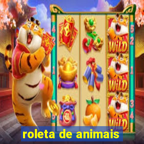 roleta de animais