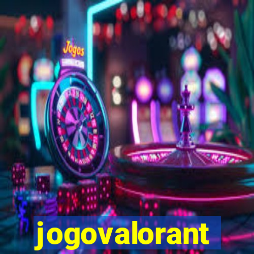 jogovalorant