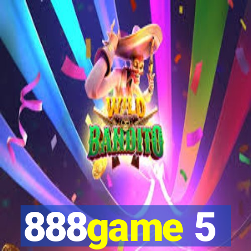 888game 5