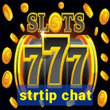 strtip chat