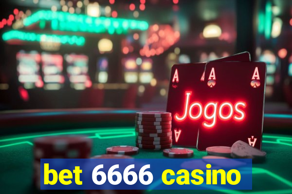 bet 6666 casino