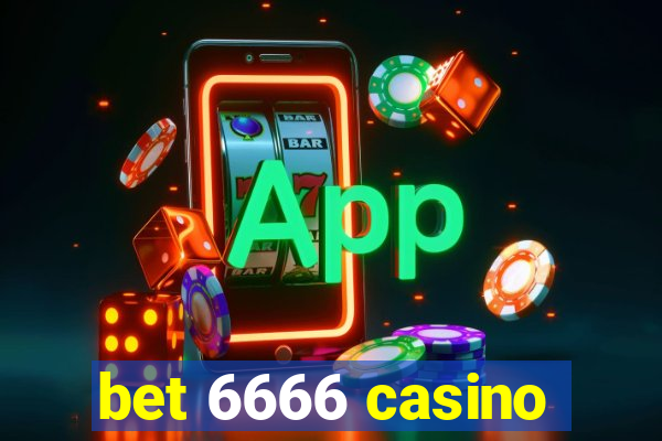 bet 6666 casino