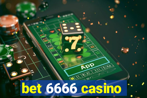 bet 6666 casino