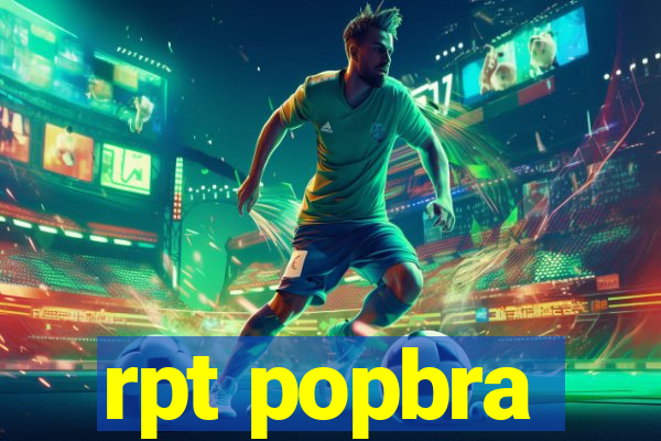 rpt popbra