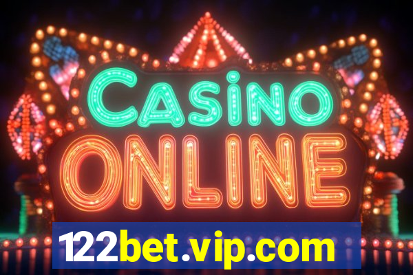 122bet.vip.com