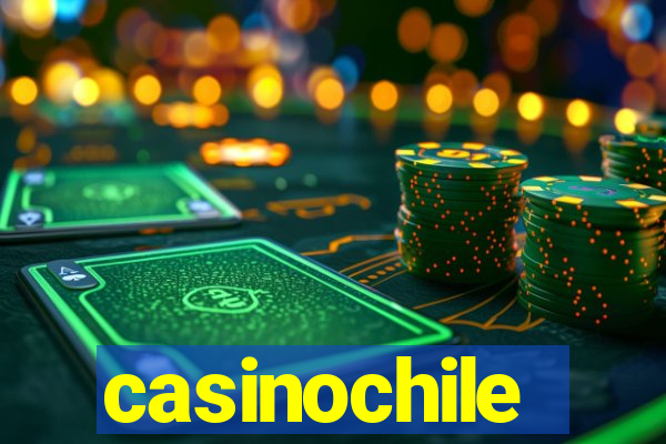 casinochile