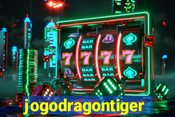 jogodragontiger