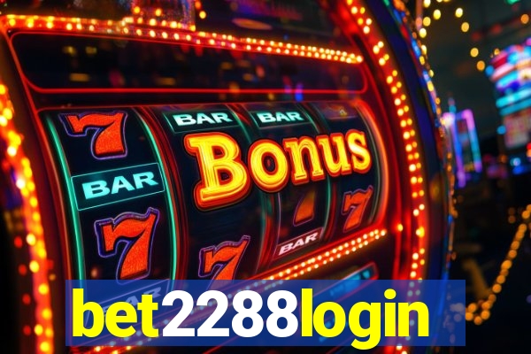 bet2288login