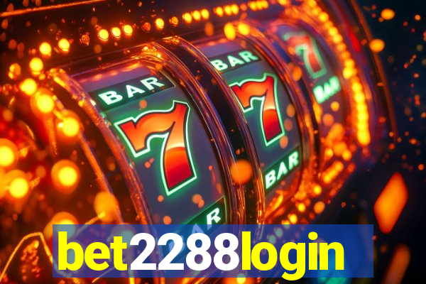 bet2288login