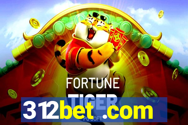 312bet .com