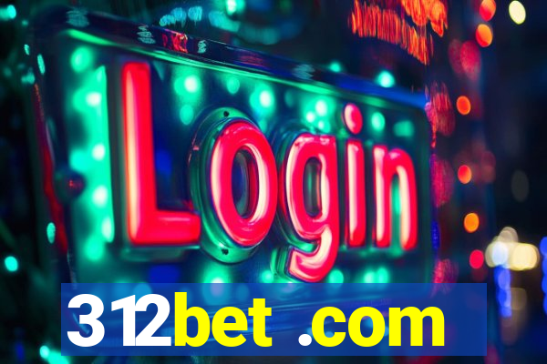 312bet .com