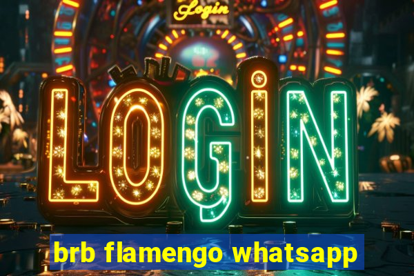 brb flamengo whatsapp