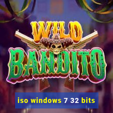 iso windows 7 32 bits