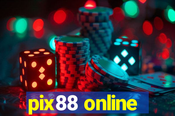 pix88 online