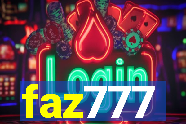 faz777